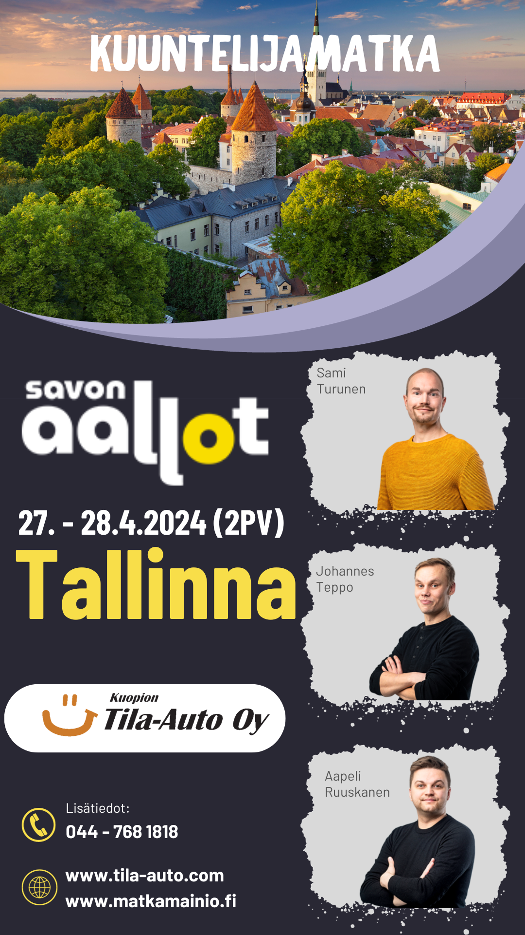 27. - 28.4.2024 Savon Aallot kuuntelijamatka Tallinnaan